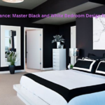 Timeless Elegance: Master Black and White Bedroom Design for a Chic Look