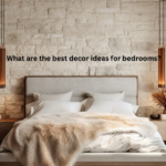 What are the best decor ideas for bedroom